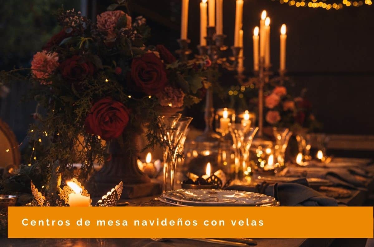 Centros de mesa navideños con velas