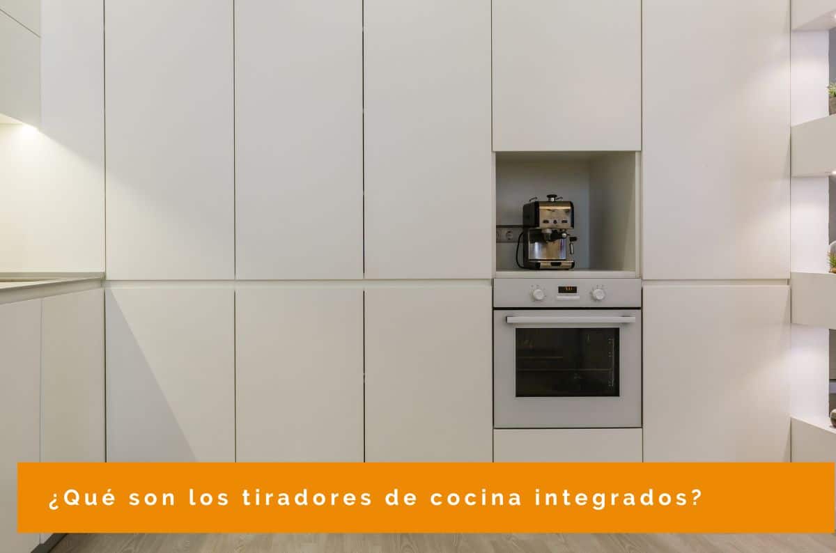 Ejemplo cocina tiradores de cocina integrados