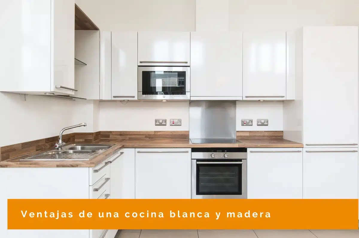 Ventajas de la cocina blanca y madera
